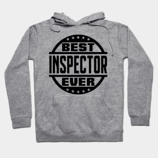 Best Inspector Ever Hoodie